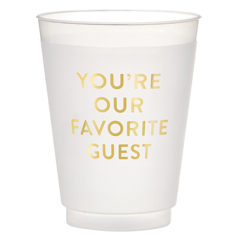 You're Our Favorite Guest Cups