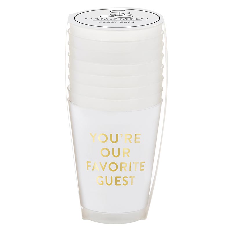 You're Our Favorite Guest Cups